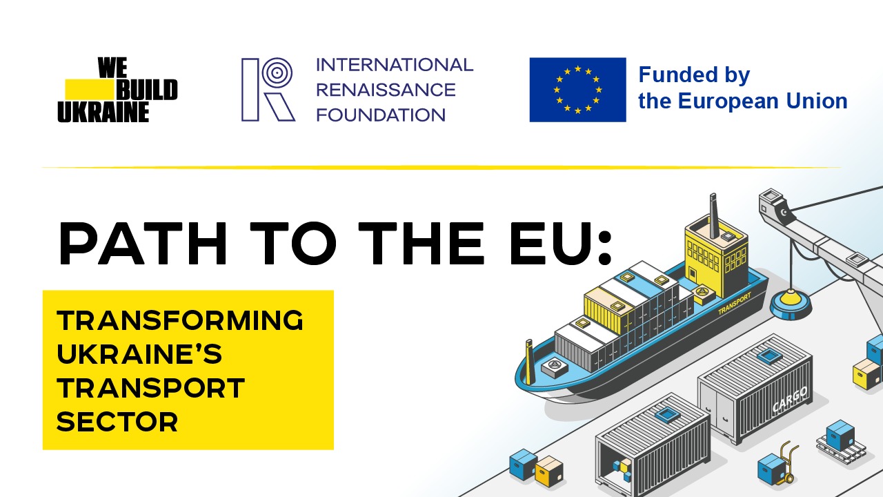 Path to the EU: Transforming Ukraine’s Transport Sector